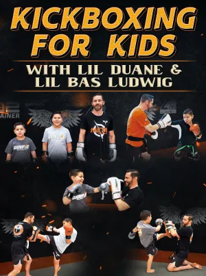 Kickboxing For Kids by Duane Ludwig